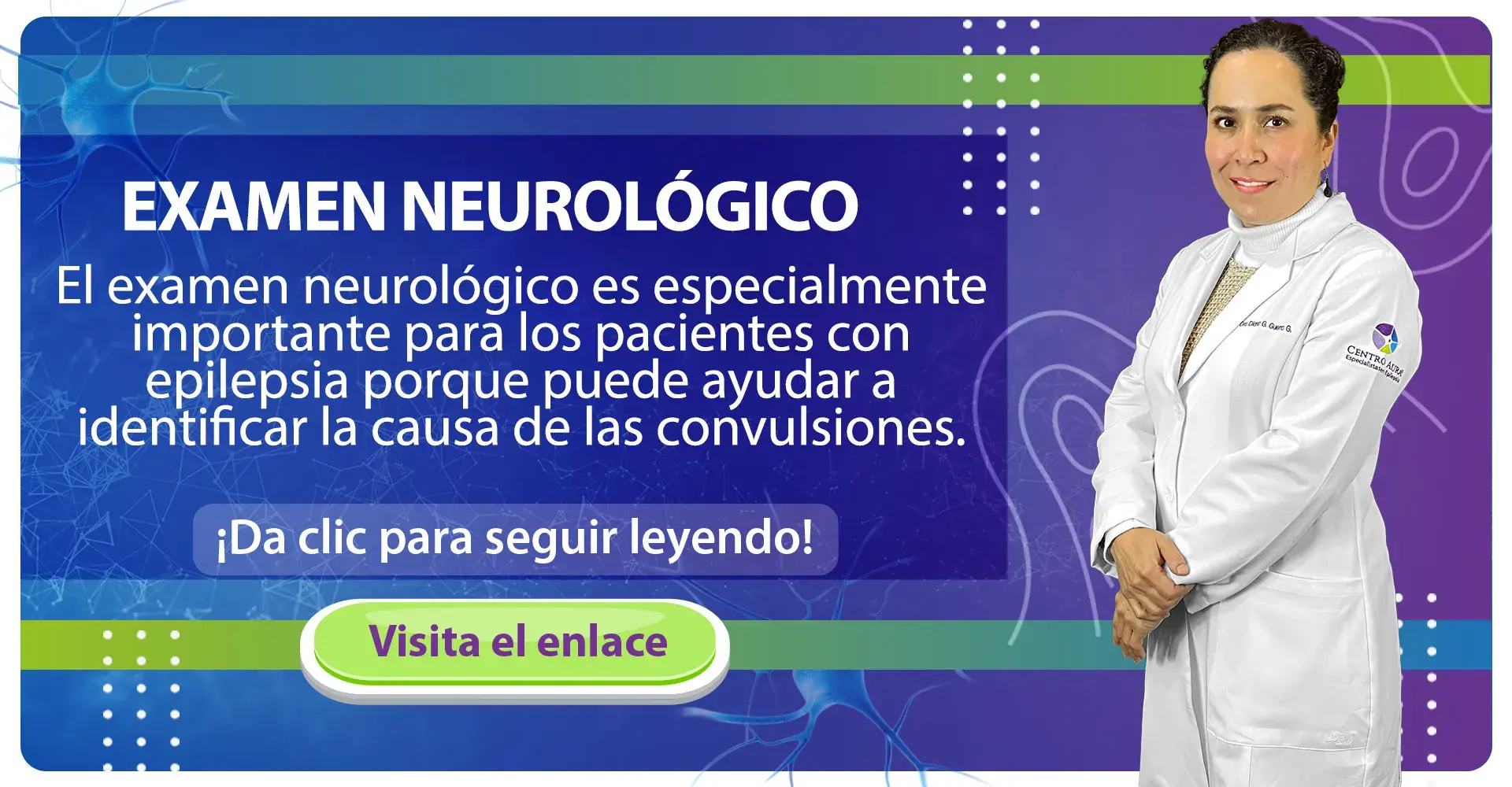 Examen Neurológico: ¿Qué Es Y Por Qué Es Importante Para Los Pacientes ...